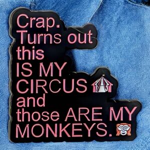 Black and Pink Circus Quote Pin